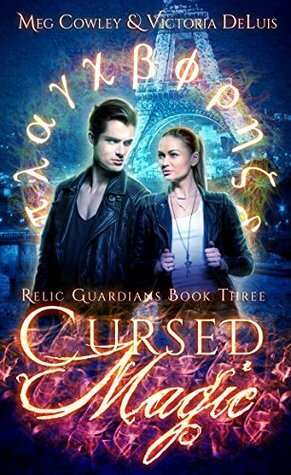 Cursed Magic by Meg Cowley, Victoria DeLuis