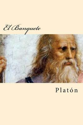 El Banquete by Plato