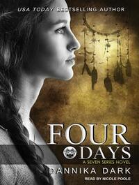 Four Days by Dannika Dark