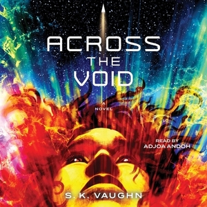 Across the Void by S.K. Vaughn