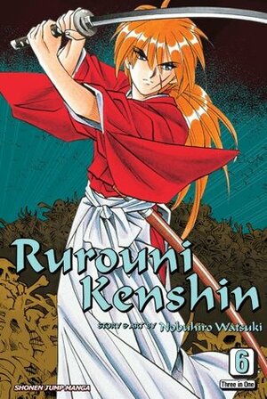 Rurouni Kenshin, Vol. 6 #16-18 by Kenichiro Yagi, Nobuhiro Watsuki