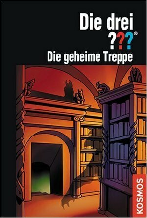 Die drei ???. Die geheime Treppe by Martina Zierold, Marco Sonnleitner