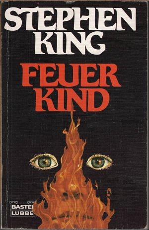 Feuerkind by Stephen King