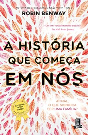 A História Que Começa em Nós by Robin Benway