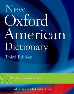 New Oxford American Dictionary by Christine A. Lindberg, Angus Stevenson