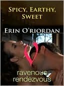 Spicy, Earthy, Sweet by Erin O'Riordan