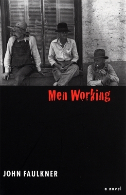 Men Working by John Faulkner