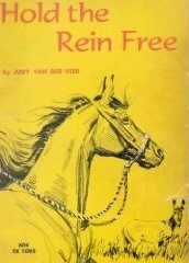 Hold the Rein Free by Judy Van Der Veer