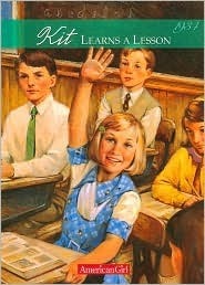 Kit Learns a Lesson: A School Story, 1934 by Valerie Tripp, Walter Rane