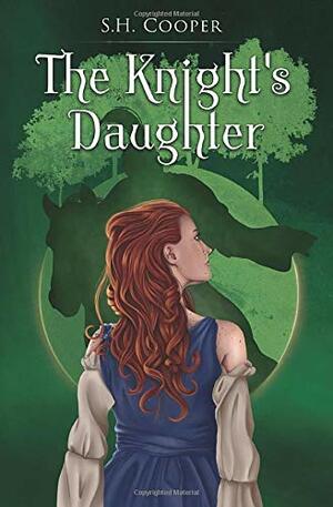 The Knight's Daughter by S.H. Cooper