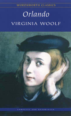 Orlando: A Biography  by Virginia Woolf