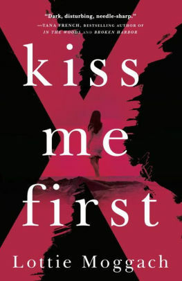 Kiss Me First by Lottie Moggach