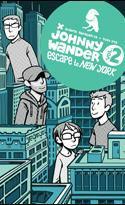 Johnny Wander, Vol. 2: Escape to New York by Yuko Ota, Ananth Panagariya