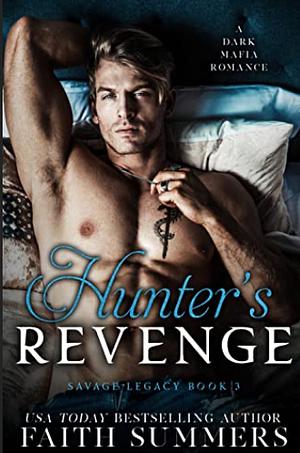 Hunter's Revenge  by Faith Summers