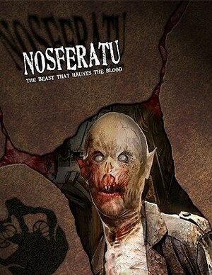 Nosferatu: The Beast That Haunts the Blood by Jess Hartley, Orrin Loria, Chuck Wendig, Wood Ingham