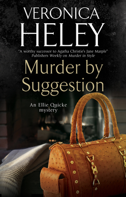 Murder by Suggestion by Veronica Heley