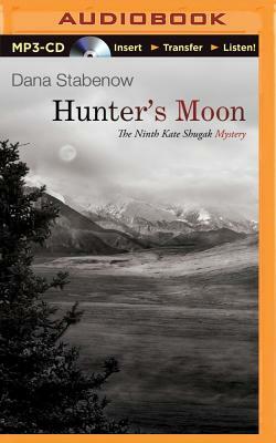 Hunter's Moon by Dana Stabenow