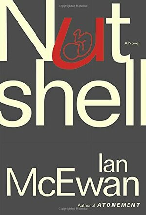 Nutshell by Ian McEwan