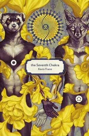 The Seventh Chakra by Kevin Frane
