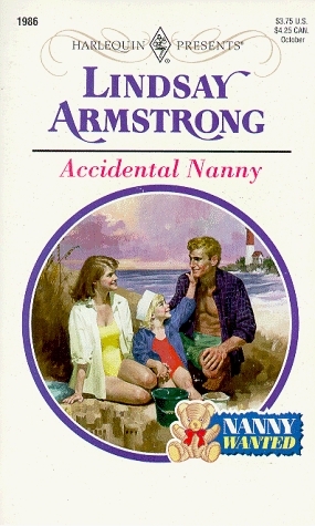 Accidental Nanny by Lindsay Armstrong
