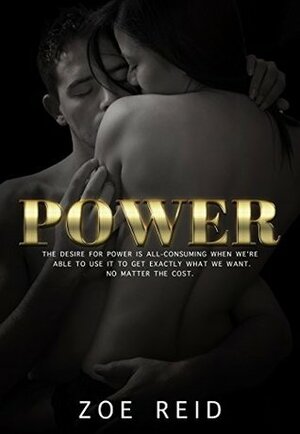 Power, Part 1 by Zoe Reid