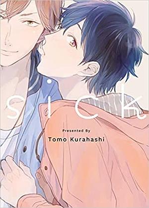 sick [시크] by 倉橋 トモ, Tomo Kurahashi