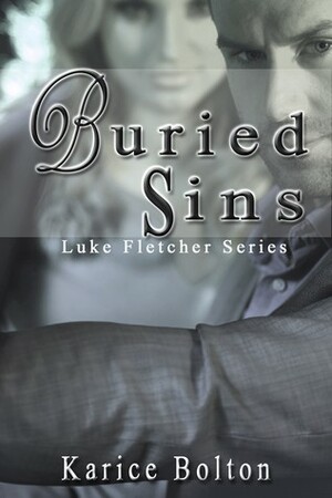 Buried Sins by Karice Bolton