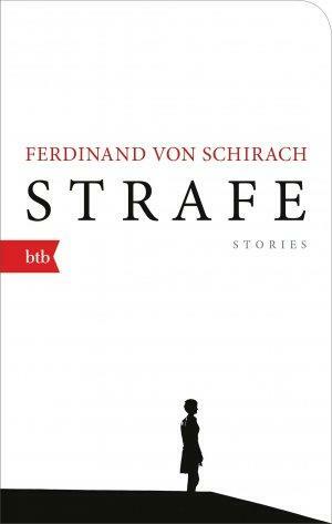 Strafe: Stories - Geschenkausgabe by Ferdinand von Schirach