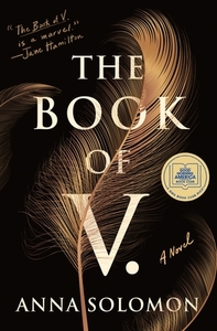 The Book of V. by Anna Solomon