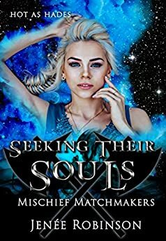 Seeking Their Souls by Jenee Robinson