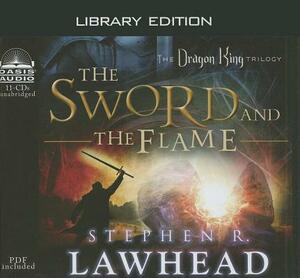 The Sword and the Flame (Library Edition) by Stephen R. Lawhead