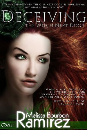 Deceiving the Witch Next Door by Melissa Bourbon