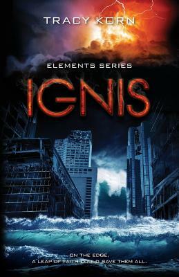 Ignis by Tracy Korn