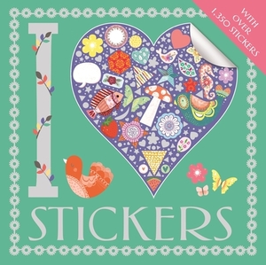 I Heart Stickers by Felicity French, Jo Taylor