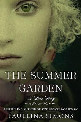 The Summer Garden by Paullina Simons