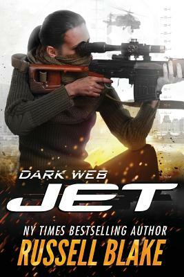 Jet - Dark Web: (volume 14) by Russell Blake