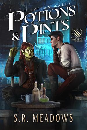 Potions & Pints: A Cozy Fantasy by S.R. Meadows, S.R. Meadows