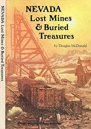 Nevada Lost Mines and Buried Treasures by Lynn McDonald