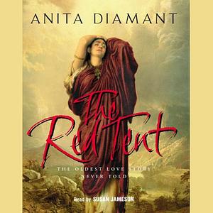 The Red Tent (Abridged) by Anita Diamant