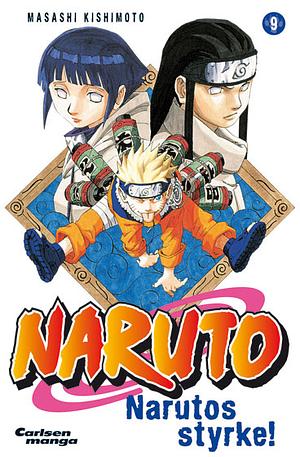Narutos styrke! by Masashi Kishimoto