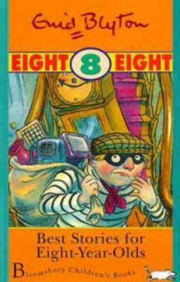 Best Stories for Eight-Year-Olds by Enid Blyton