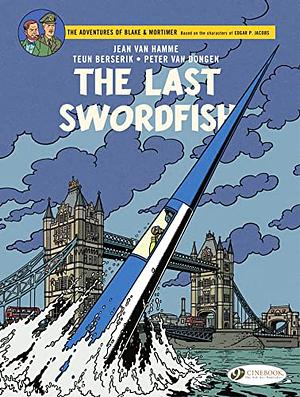 The Last Swordfish by Jean Van Hamme, Teun Berserik