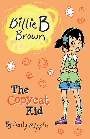 The Copycat Kid by Sally Rippin