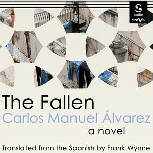 The Fallen by Carlos Manuel Álvarez