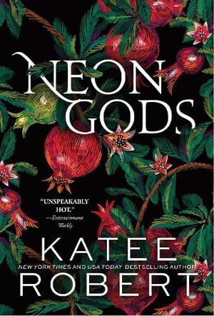 Neon Gods by Katee Robert