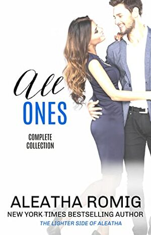 All Ones by Aleatha Romig