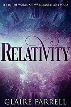 Relativity: A Lorcan & Lucia Novella by Claire Farrell