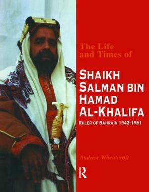 Life & Times of Shaikh (English by Wheatcroft