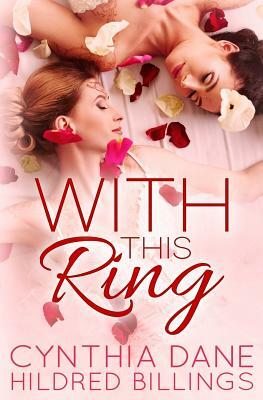 With This Ring by Hildred Billings, Cynthia Dane