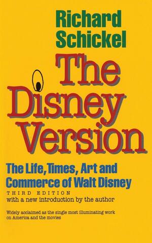 Disney Version PB by Richard Schickel